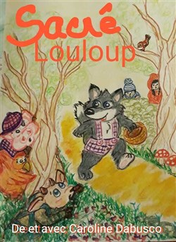 Affiche de Sacré Louloup
