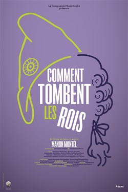 Affiche de Comment tombent les Rois