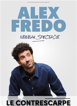 Affiche de Alex Fredo | Nouveau spectacle