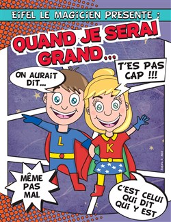 Affiche de Quand je serai grand...