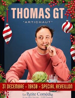 Affiche de Thomas GT dans Artichaut | soirée du Nouvel An