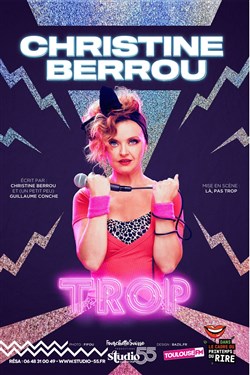 Affiche de Christine Berrou dans Trop