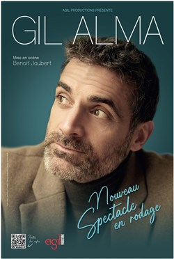 Affiche de Gil Alma | Spectacle en rodage