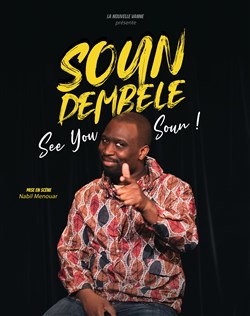 Affiche de Soun Dembele dans See you Soun !
