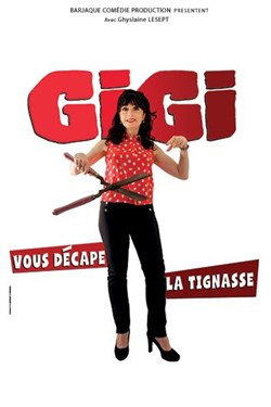 Affiche de Gigi vous décape la tignasse