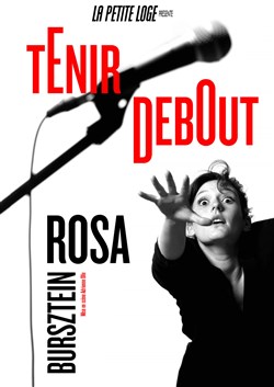 Affiche de Rosa Bursztein Dans Tenir Debout