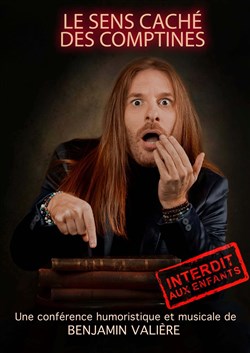 Affiche de Benjamin Valière dans Le sens caché des comptines