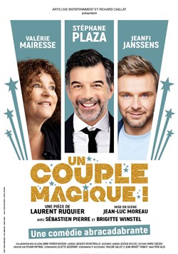 Affiche de Un couple magique | avec Stéphane Plaza, Valérie Mairesse, Jeanfi Jeanssens