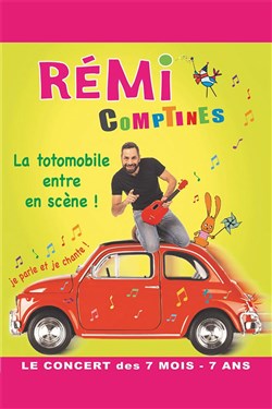 Affiche de Rémi Comptines dans La totomobile entre en scène !