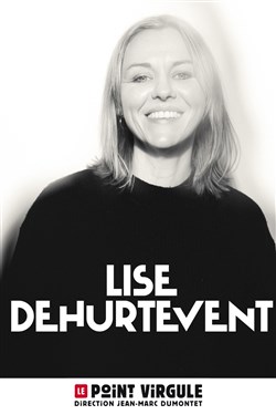 Affiche de Lise Dehurtevent