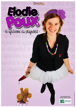Affiche de Elodie Poux dans Le syndrome du Playmobil