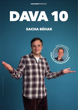 Affiche de Sacha Béhar et Augustin Shackelpopoulos : Dava 10