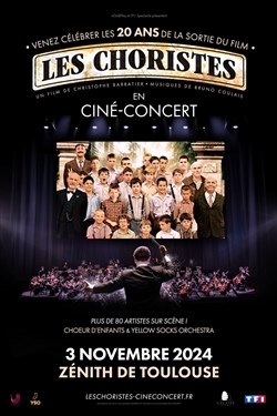 Affiche de Les choristes en ciné-concert