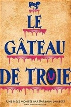 Affiche de Le gâteau de troie