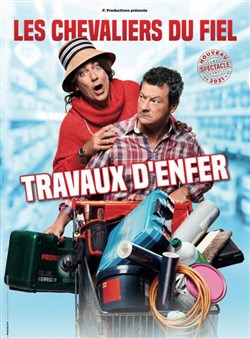 Affiche de Les Chevaliers du Fiel dans Travaux d'enfer