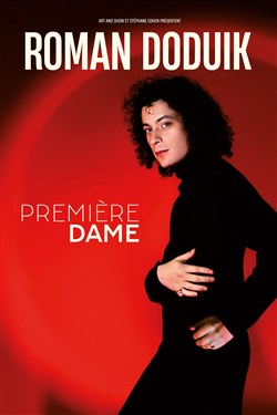 Affiche de Roman Doduik dans Première Dame