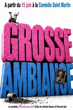 Affiche de Grosse ambiance
