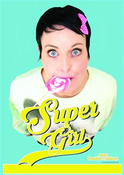 Affiche de Pauline Cartoon dans Super Girl
