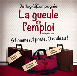 Affiche de La gueule de l'emploi
