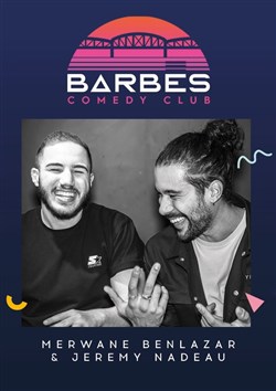 Affiche de Merwane Benlazar et Jérémy Nadeau