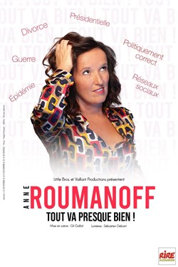 Affiche de Anne Roumanoff dans Tout va presque bien !