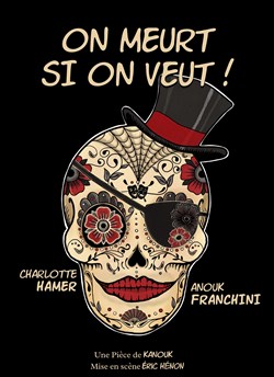 Affiche de On meurt si on veut !