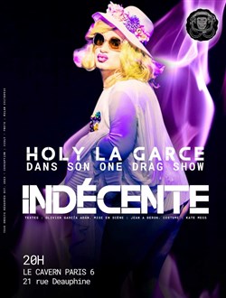 Affiche de Holy la Garce dans Indécente