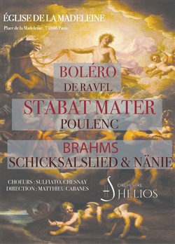 Affiche de Boléro de Ravel / Stabat Mater de Poulenc / Brahms : Nänie et Schicksalslied