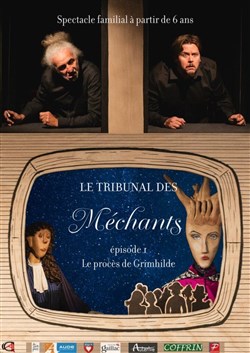 Affiche de Le tribunal des méchants