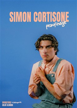 Affiche de Simon Cortisone dans Peaufinage