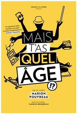 Affiche de Mais t'as quel âge !?