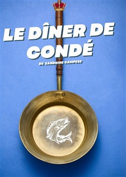 Affiche de Le dîner de Condé