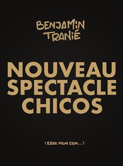 Affiche de Benjamin Tranié | Nouveau spectacle