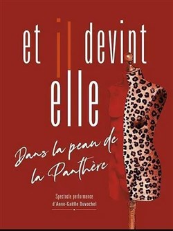 Affiche de Et il devint elle - Dans la peau de la panthère