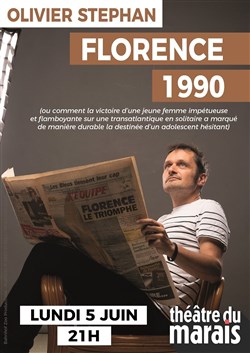Affiche de Olivier Stephan dans Florence 1990