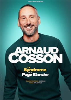 Affiche de Arnaud Cosson dans Le syndrome de la page blanche