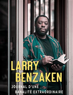 Affiche de Larry Benzaken dans Journal d'une banalité extraordinaire