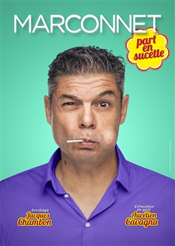 Affiche de Thierry Marconnet part en sucette