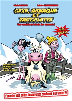 Affiche de Sexe, arnaque et tartiflette