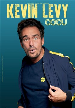 Affiche de Kevin Levy dans Cocu