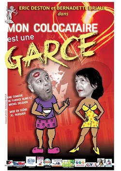 Affiche de Mon colocataire est une garce