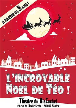 Affiche de L'incroyable Noël de Téo !