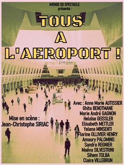Affiche de Tous à l'aéroport !