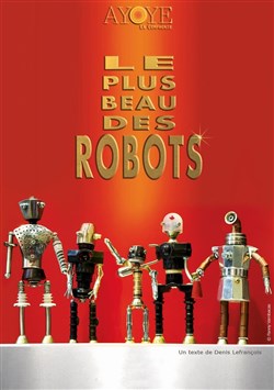 Affiche de Le plus beau des robots