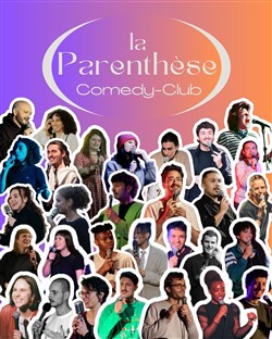 Affiche de La Parenthèse Comedy Club