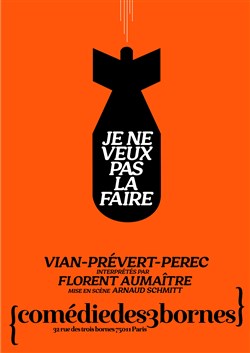 Affiche de Je ne veux pas la faire