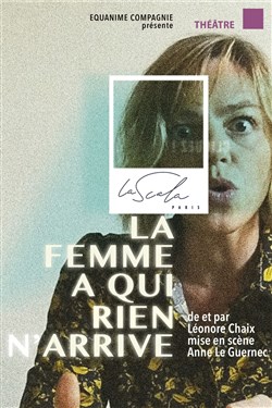 Affiche de La femme à qui rien n'arrive