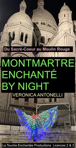 Affiche de Montmartre enchanté by night | par Veronica Antonelli