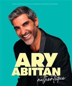 Affiche de Ary Abittan dans Authentique