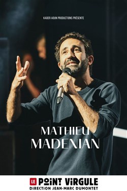 Affiche de Mathieu Madenian